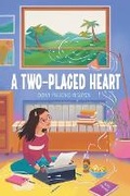 Cover: A Two-Placed Heart - Tu Books