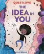 Cover: The Idea in You - Abrams Books for Young Readers