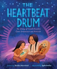 Abbildung von: The Heartbeat Drum - Abrams Books for Young Readers