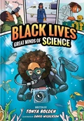 Cover: Great Minds of Science (Black Lives #1) - Abrams Fanfare
