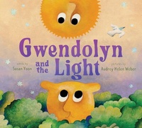Abbildung von: Gwendolyn and the Light - Abrams Books for Young Readers