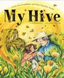 Cover: My Hive - Abrams Books for Young Readers