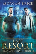 Cover: Last Resort (Treasure Trail, #3) - Darkwind Press