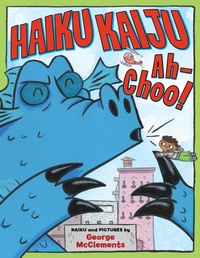 Abbildung von: Haiku Kaiju Ah-Choo! - Astra Publishing House