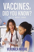 Cover: Vaccines, Did You Know? - Xulon Press