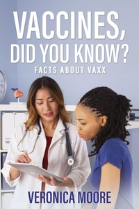Enlarge image Cover: Vaccines, Did You Know? - Xulon Press