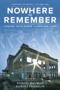 Enlarge image Cover: Nowhere to Remember - Washington State University Press