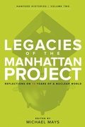 Cover: Legacies of the Manhattan Project - Washington State University Press