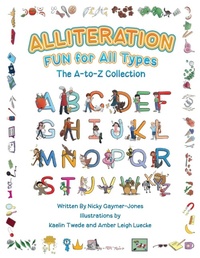 Enlarge image Cover: Alliteration Fun For All Types - Nicholas Gaymer-Jones