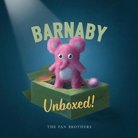 Enlarge image Cover: Barnaby Unboxed! - Tundra Books