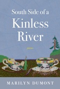 Cover: South Side of a Kinless River - Brick Books