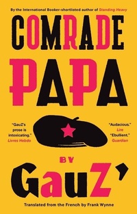 Abbildung von: Comrade Papa - Biblioasis