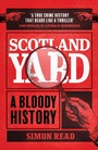 Cover: Scotland Yard - Headline Welbeck Non-Fiction