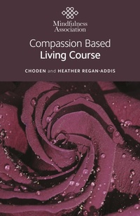 Enlarge image Cover: Compassion Based Living Course - Mantra Books