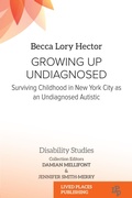 Cover: Growing Up Undiagnosed - Lived Places Publishing