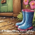 Cover: A Bedtime Story and a Lullaby: The Elder Bush & When a Star Falls (In Your Bed) - Quiet Time Now