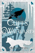 Cover: Cliffs of Wayward - Inimitable Books, LLC