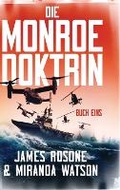 Cover: Die Monroe-Doktrin - Front Line Publishing Inc