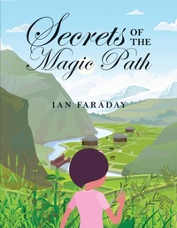 Enlarge image Cover: Secrets of the Magic Path - Amazon Publishing Agency