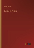 Cover: Charges On Vessels - Outlook Verlag