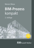 Abbildung von: BIM-Prozess kompakt, 2. Aufl. - Rudolf Müller Verlag