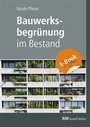 Bild: Bauwerksbegrünung im Bestand - E-Book (PDF) - Rudolf Müller Verlag