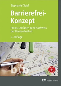 Abbildung von: Barrierefrei-Konzept, 2. Auflage - Rudolf Müller Verlag