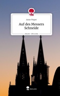 Cover: Auf des Messers Schneide. Life is a Story - story.one - story.one publishing