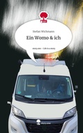 Cover: Ein Womo & ich. Life is a Story - story.one - story.one publishing