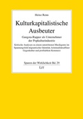 Cover: Kulturkapitalistische Ausbeuter - Lit Verlag
