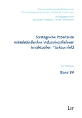 Cover: Strategische Potenziale mittelst&auml;ndischer Industriezulieferer im aktuellen Marktumfeld - Lit Verlag
