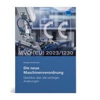 Bild vergrößern Bild: Die neue Maschinenverordnung - WEKA MEDIA GmbH & Co. KG