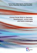 Cover: Clinical Social Work in Germany: Development, current state and future challenges - Verlag f&uuml;r psychosoziale Medien