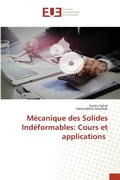 Cover: Mecanique des Solides Indeformables - Editions Universitaires Europeennes