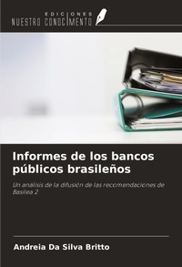 Abbildung von: Informes de los bancos públicos brasileños - Ediciones Nuestro Conocimiento