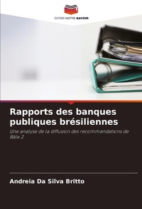 Abbildung von: Rapports des banques publiques bresiliennes - Editions Notre Savoir