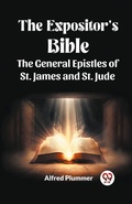 Cover: The Expositor's Bible The General Epistles of St. James and St. Jude - Double 9 Books LLP