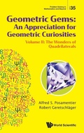 Cover: Geometric Gems: An Appreciation For Geometric Curiosities - Volume Ii: The Wonders Of Quadrilaterals - World Scientific Publishing Co Pte Ltd