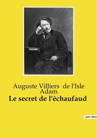 Abbildung von: Le secret de l'?chaufaud - Culturea