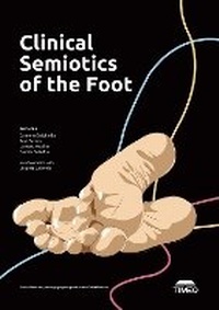 Abbildung von: Clinical Semiotics of the Foot - Timeo Editore SRL