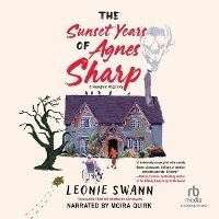 Enlarge image Cover: The Sunset Years of Agnes Sharp - Recorded Books, Inc.