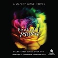 Cover: Ezekiel's Passion - Recorded Books, Inc.