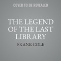 Cover: The Legend of the Last Library - SHADOW MOUNTAIN