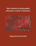 Bild: Risk Factors for Myocardial Infarction Linked to Genetics - MOHAMMED ABDUL SATTAR