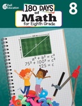 Cover: 180 Days (TM): Math for Eighth Grade - Shell Educational Publishing