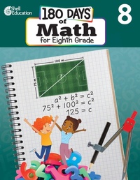 Enlarge image Cover: 180 Days (TM): Math for Eighth Grade - Shell Educational Publishing