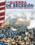 Cover: La guerra de Secesion - Teacher Created Materials, Inc