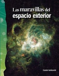 Cover: Las maravillas del espacio exterior - Teacher Created Materials, Inc