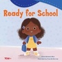 Cover: Ready for School - Teacher Created Materials, Inc