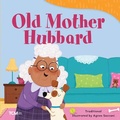 Cover: Old Mother Hubbard - Teacher Created Materials, Inc